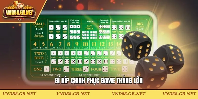 Bí kíp chinh phục game thắng lớn